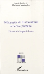 Pédagogies de l'interculturel à l'école primaire