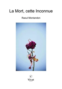 La Mort, cette Inconnue