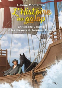 Christophe Colomb et les chevaux du Nouveau Monde