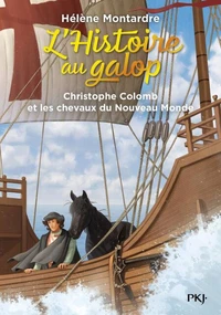 Christophe Colomb et les chevaux du Nouveau Monde