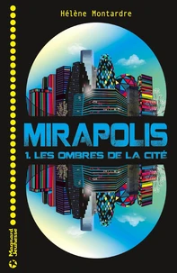 Les ombres de la cité