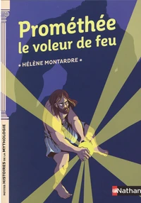Prométhée le voleur de feu