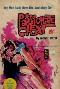 Monte Steele - Passionate Cheat.