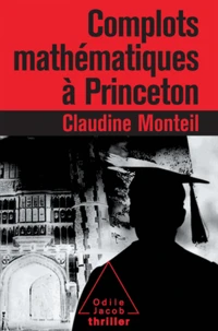 Complots mathématiques à Princeton