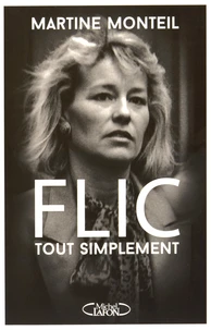 Flic, tout simplement