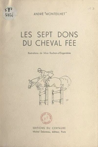 Les sept dons du cheval fée