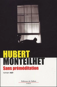 Sans préméditation