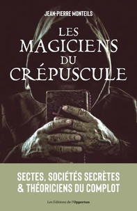 Les magiciens du crépuscule
