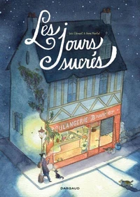 Les jours sucrés