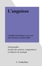  Montenailles et  Société des auteurs, composite - L'angoisse - Comédie dramatique en un acte pour femmes ou jeunes filles.