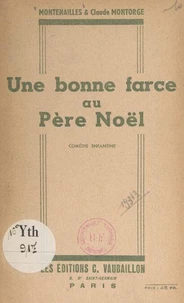Une bonne farce au Père Noël