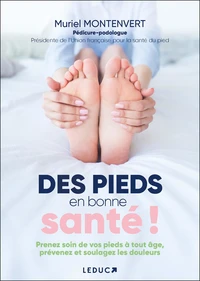Des pieds en bonne santé !