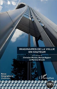 Imaginaires de la v(ill)e en hauteur