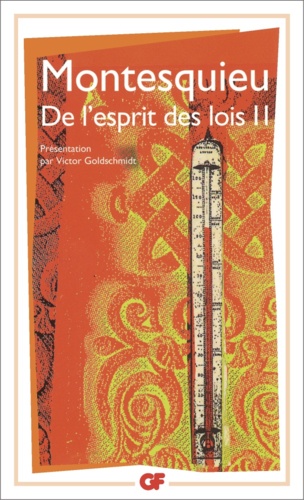 De l'esprit de lois. Tome 2