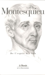  Montesquieu et Jean-François Mattéi - De l'esprit des lois.