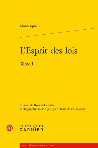 L'esprit des lois. Tome 1