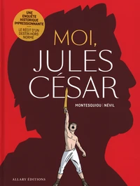 Moi, Jules César