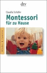 Montessori für zu Hause.