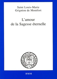 L'amour de la Sagesse éternelle