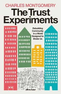 The Trust Experiments