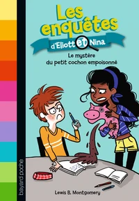 Le mystère du petit cochon empoisonné