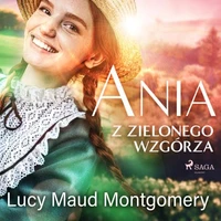 Ania z Zielonego Wzgórza