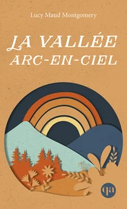 La vallée arc-en-ciel