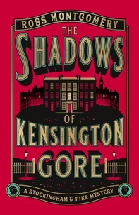 The Shadows of Kensington Gore