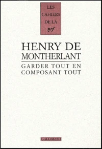 Garder Tout En Composant Tout