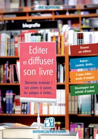 Editer et diffuser son livre