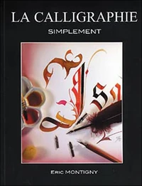La calligraphie simplement