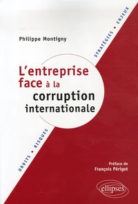 L'entreprise face à la corruption internationale