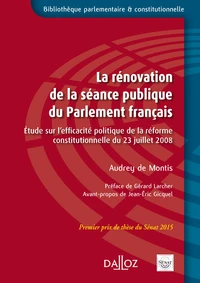 La rénovation de la séance publique du Parlement français