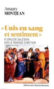 "Unis en sang et sentiment"