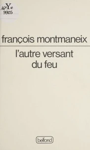 L'Autre versant du feu