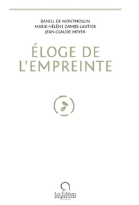 Eloge de l'empreinte