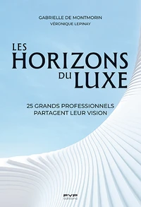 Les horizons du luxe