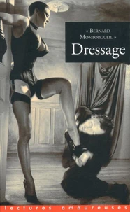 Dressage Suivi De Une Brune Piquante, Les Quat' Jeudis, Barbara, Le Chevalet De Madame De Brandes