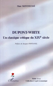 Dupont- White : un classique critique au 19e siècle