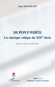 Dupont- White : un classique critique au 19e siècle