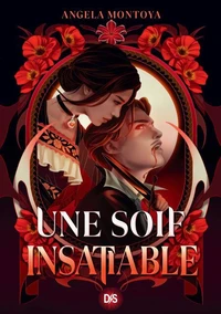 Une soif insatiable