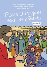 Pistes liturgiques pour les enfants