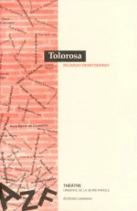 Tolorosa : abécédaire pour une ville isolée