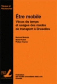 Etre mobile