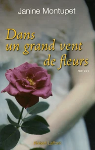 Dans un grand vent de fleurs
