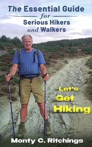  Monty Clayton Ritchings - Let's Get Hiking.