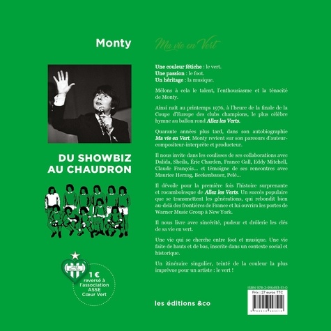 Ma vie en vert. Du showbiz au chaudron  avec 1 CD audio