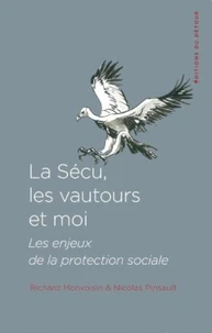 La sécu, les vautours et moi