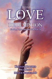 The Road to Love and Redemption Volume-III