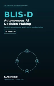 BLIS-D: Autonomous AI Decision-Making for CBRN Defense